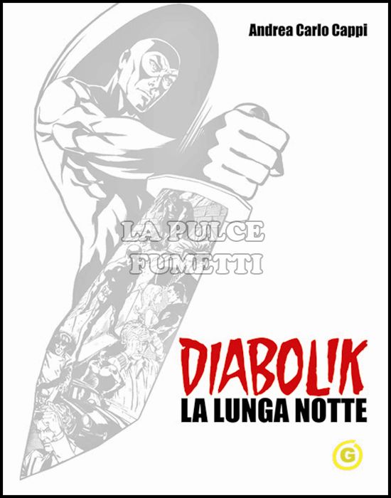 DIABOLIK: LA LUNGA NOTTE WHITE EDITION